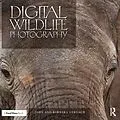 E-Book (epub) Digital Wildlife Photography von John And Barbara Gerlach