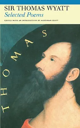 ePUB Selected Poems of Sir Thomas Wyatt von Thomas Wyatt