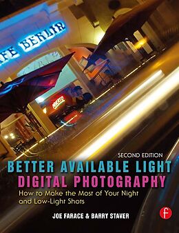 E-Book (pdf) Better Available Light Digital Photography von Joe Farace, Barry Staver