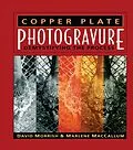E-Book (pdf) Copper Plate Photogravure von David Morrish, Marlene MacCallum