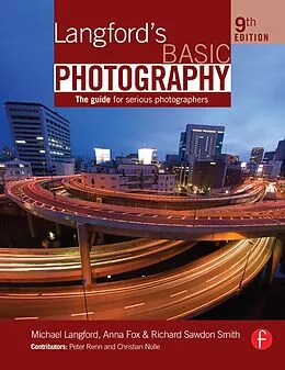 E-Book (epub) Langford's Basic Photography von Michael Langford, Anna Fox, Richard Sawdon Smith