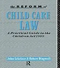 E-Book (pdf) The Reform of Child Care Law von John Eekelaar