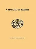 E-Book (pdf) Manual Of Hadith von Maulana Muhammad Ali