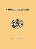E-Book (epub) Manual Of Hadith von Maulana Muhammad Ali