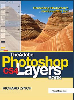eBook (pdf) The Adobe Photoshop CS4 Layers Book de Richard Lynch