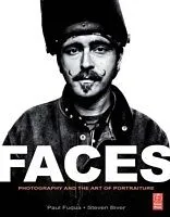 E-Book (pdf) FACES: Photography and the Art of Portraiture von Paul Fuqua, Steven Biver