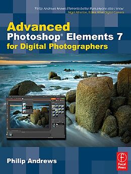 E-Book (pdf) Advanced Photoshop Elements 7 for Digital Photographers von Philip Andrews