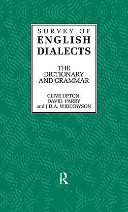 E-Book (epub) Survey of English Dialects von Clive Upton, David Parry, J. D. A. Widdowson