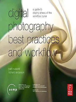 E-Book (epub) Digital Photography Best Practices and Workflow Handbook von Patricia Russotti
