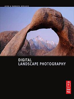 eBook (epub) Digital Landscape Photography de John Gerlach, Barbara Gerlach