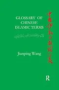 ePUB Glossary of Chinese Islamic Terms von Jiangping Wang