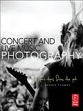E-Book (pdf) Concert and Live Music Photography von J. Dennis Thomas