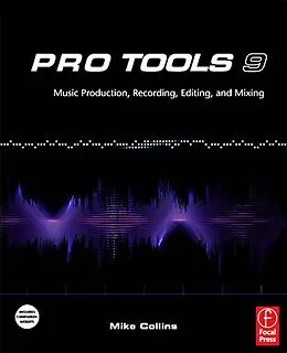 E-Book (epub) Pro Tools 9 von Mike Collins