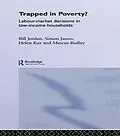 PDF Trapped in Poverty? von James Davidson, Bill Jordan, Helen Kay
