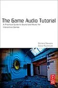 E-Book (epub) The Game Audio Tutorial von Richard Stevens