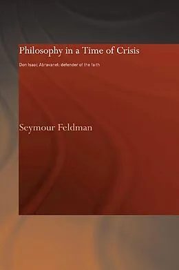 PDF Philosophy in a Time of Crisis von Seymour Feldman