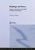 E-Book (epub) Buildings and Power von Thomas A. Markus