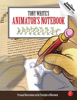 eBook (pdf) Tony White's Animator's Notebook de Tony White