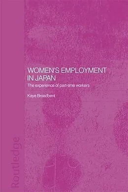 E-Book (pdf) Women's Employment in Japan von Kaye Broadbent