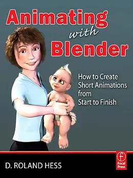 E-Book (epub) Animating with Blender von Roland Hess