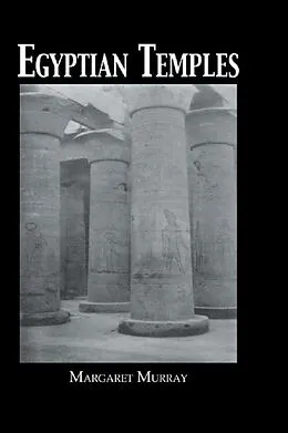 E-Book (pdf) Egyptian Temples von Margaret Murray