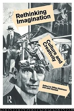 E-Book (epub) Rethinking Imagination von Gillian Robinson, John F. Rundell
