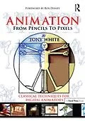 E-Book (pdf) Animation from Pencils to Pixels von Tony White