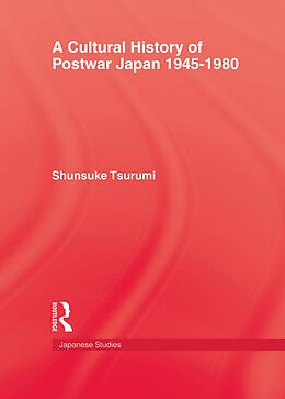 eBook (epub) Cultural History Of Postwar Japa de Tsurumi