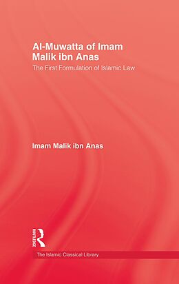 eBook (epub) Al-Muwatta Of Iman Malik Ibn Ana de Imam Malik ibn Anas