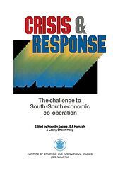 eBook (pdf) Crisis & Response de Noordin Sopiee, B. A. Hamzah, Leong Choon Heng