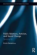 E-Book (epub) Public Relations, Activism, and Social Change von Kristin Demetrious
