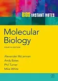 PDF BIOS Instant Notes in Molecular Biology von Alexander Mclennan, Andy Bates, Phil Turner