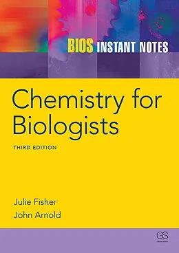 E-Book (epub) BIOS Instant Notes in Chemistry for Biologists von J. Fisher, J. R. P. Arnold, Julie Fisher