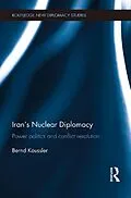 E-Book (pdf) Iran's Nuclear Diplomacy von Bernd Kaussler