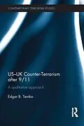 E-Book (epub) US-UK Counter-Terrorism after 9/11 von Edgar Tembo