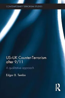 E-Book (epub) US-UK Counter-Terrorism after 9/11 von Edgar Tembo