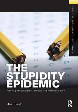 E-Book (epub) The Stupidity Epidemic von Joel Best