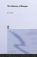 E-Book (epub) The History of Basque von R. L. Trask