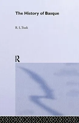 E-Book (epub) The History of Basque von R. L. Trask