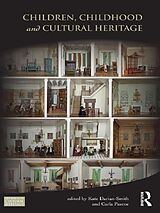 eBook (pdf) Children, Childhood and Cultural Heritage de 