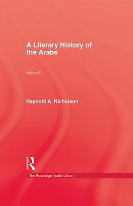 E-Book (epub) A Literary History of the Arabs von Reynold A. Nicholson