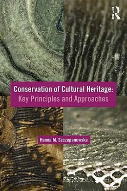 E-Book (pdf) Conservation of Cultural Heritage von Hanna M. Szczepanowska
