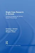 ePUB Single Case Research in Schools von Kimberly J. Vannest, John L. Davis, Richard I. Parker