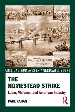 E-Book (epub) The Homestead Strike von Paul Kahan