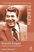 E-Book (pdf) Ronald Reagan von James H. Broussard