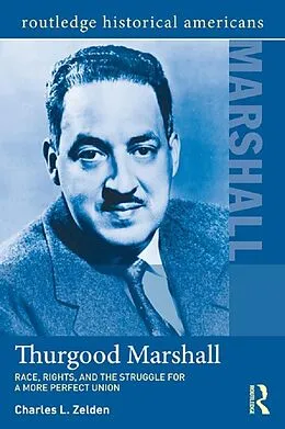 E-Book (epub) Thurgood Marshall von Charles L. Zelden