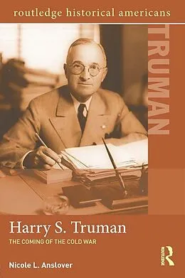 E-Book (epub) Harry S. Truman von Nicole L. Anslover
