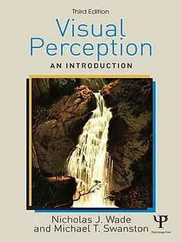 E-Book (epub) Visual Perception von Nicholas Wade, Mike Swanston