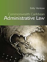 eBook (epub) Commonwealth Caribbean Administrative Law de Eddy Ventose