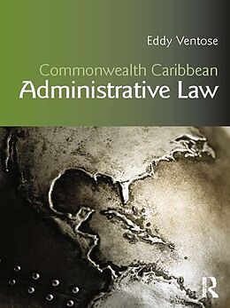 eBook (epub) Commonwealth Caribbean Administrative Law de Eddy Ventose